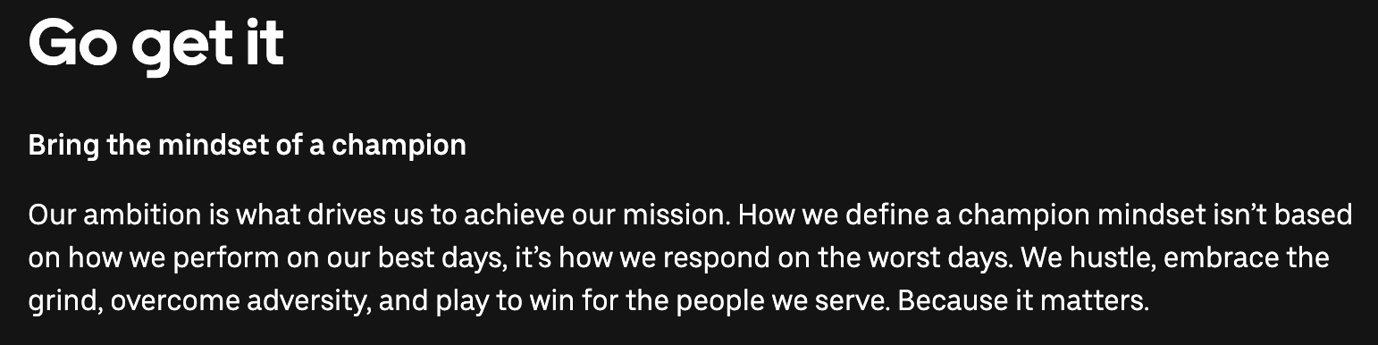 Uber’s “Go get it” value statement describing the mindset of a champion.