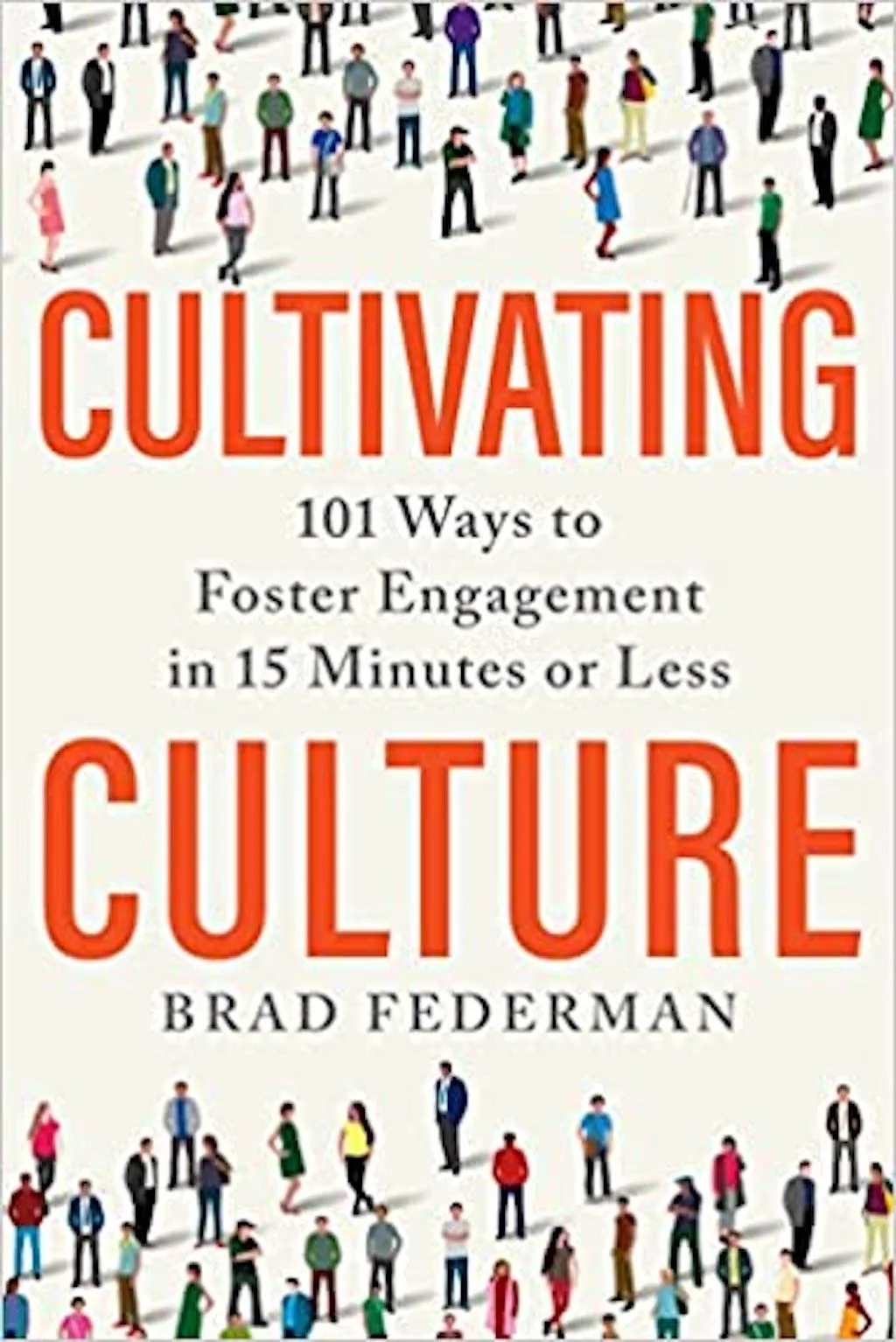 Cover of Cultivating Culture by Brad Federman.